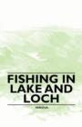 Image for Fishing in Lake and Loch