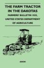Image for The Farm Tractor in the Dakotas - Farmers&#39; Bulletin 1035, United States Department of Agriculture