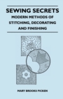 Image for Sewing Secrets - Modern Methods of Stitching, Decorating and Finishing