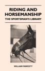 Image for Riding and Horsemanship - The Sportsman&#39;s Library