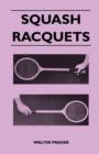 Image for Squash Racquets