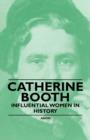 Image for Catherine Booth - Influential Women in History