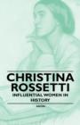 Image for Christina Rossetti - Influential Women in History