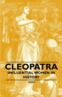 Image for Cleopatra - Influential Women in History