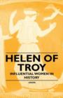 Image for Helen of Troy - Influential Women in History