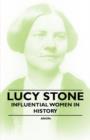 Image for Lucy Stone - Influential Women in History