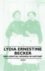 Image for Lydia Ernestine Becker - Influential Women in History