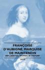 Image for Francoise D&#39;Aubigne, Marquise De Maintenon - Influential Women in History