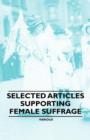 Image for Selected Articles Supporting Female Suffrage