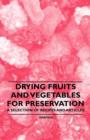 Image for Drying Fruits and Vegetables for Preservation - A Selection of Recipes and Articles