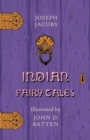 Image for Indian Fairy Tales Illustrated by John D. Batten