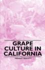 Image for Grape Culture in California