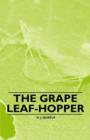 Image for The Grape Leaf-Hopper