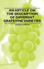 Image for An Article on the Description of Different Grapevine Varieties