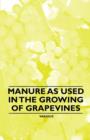 Image for Manure as Used in the Growing of Grapevines