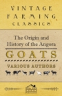 Image for The Origin and History of the Angora Goats