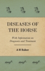 Image for Diseases of the Horse - With Information on Diagnosis and Treatment