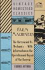 Image for Farm Machinery - The Harrow and Its Mechanics - With Information on the Operation and Repair of the Harrow