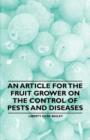 Image for An Article for the Fruit Grower on the Control of Pests and Diseases