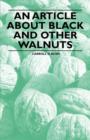 Image for An Article About Black and Other Walnuts