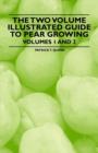 Image for The Two Volume Illustrated Guide to Pear Growing - Volumes 1 and 2