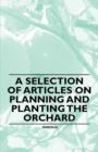 Image for A Selection of Articles on Planning and Planting the Orchard