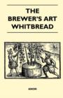 Image for The Brewer&#39;s Art - Whitbread