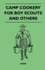 Image for Camp Cookery for Boy Scouts and Others