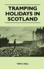Image for Tramping Holidays in Scotland