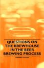 Image for Questions on the Brewhouse in the Beer Brewing Process
