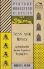 Image for Bees and Honey - An Article on the Various Aspects of Keeping Bees