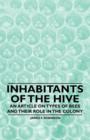 Image for Inhabitants of the Hive - An Article on Types of Bees and Their Role in the Colony