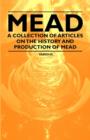 Image for Mead - A Collection of Articles on the History and Production of Mead