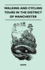 Image for Walking and Cycling Tours in the District of Manchester