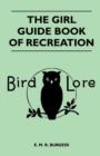 Image for The Girl Guide Book of Recreation