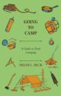 Image for Going to Camp - A Guide to Good Camping