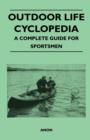Image for Outdoor Life Cyclopedia - A Complete Guide for Sportsmen