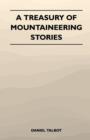 Image for A Treasury of Mountaineering Stories
