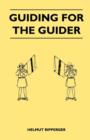 Image for Guiding for the Guider