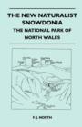 Image for The New Naturalist Snowdonia - The National Park of North Wales