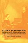 Image for Clara Schumann: An Artist&#39;s Life Based On Material Found In Diaries And Letters - Vol Ii