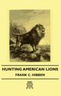 Image for Hunting American Lions