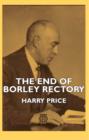 Image for End Of Borley Rectory