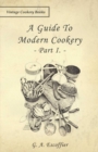 Image for Guide To Modern Cookery - Part I and II