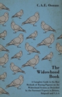 Image for Widowhood Book - A Complete Guide to the Best Methods of Racing Pigeons on the Widowhood System as Described by the Foremost Experts in Britain, Belgium and U.S.A