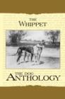 Image for Whippet - A Dog Anthology (A Vintage Dog Books Breed Classic).