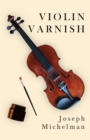 Image for Violin Varnish