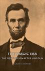Image for Tragic Era - The Revolution After Lincoln