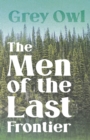 Image for Men Of The Last Frontier