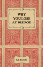 Image for Why You Lose at Bridge